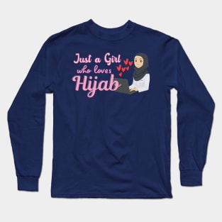 just a girl who loves hijab Long Sleeve T-Shirt